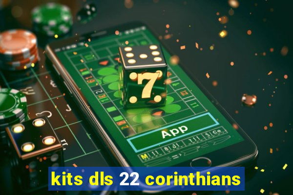 kits dls 22 corinthians